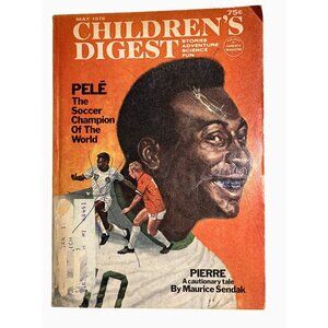 Childrens Digest May 1976 Pelé Soccer Champion Of The World Vintage Issue